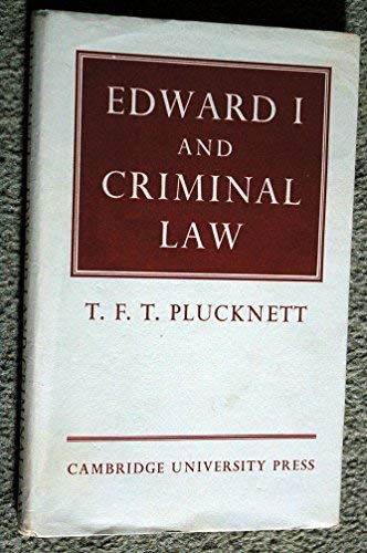 Beispielbild fr Edward First and Criminal Law zum Verkauf von Better World Books