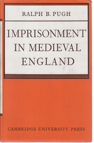 9780521060059: Imprisonment in Medieval England