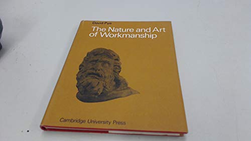 9780521060165: The Nature and Art of Workmanship