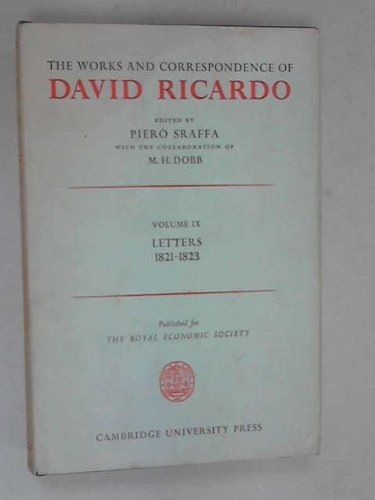 Imagen de archivo de The Works and Correspondence of David Ricardo (Volume 9): Letters, July 1821-1823 a la venta por Anybook.com