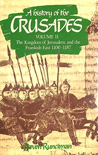 9780521061629: A History of the Crusades: Volume 2, The Kingdom of Jerusalem