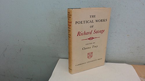 Stock image for The Poetical Works of Richard Savage for sale by Better World Books Ltd