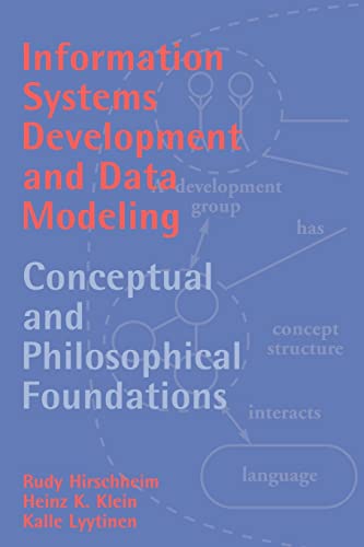 Imagen de archivo de Information Systems Development and Data Modeling: Conceptual and Philosophical Foundations a la venta por Lucky's Textbooks
