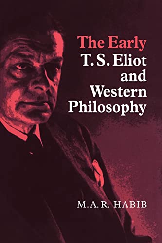 9780521063531: Early T.S Eliot Western Philosophy: 0