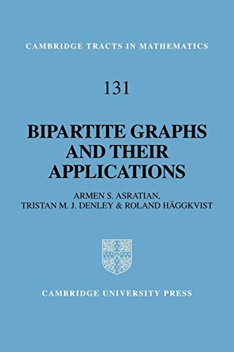 Immagine dell'editore per Bipartite Graphs and their Applications (Cambridge Tracts in Mathematics, Series Number 131) venduto da Ria Christie Collections
