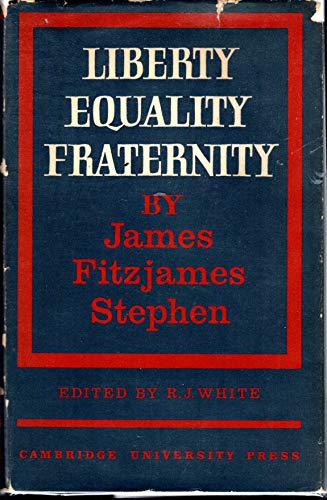 Beispielbild fr Liberty, Equality, Fraternity (Cambridge Studies in the History and Theory of Politics) zum Verkauf von WorldofBooks