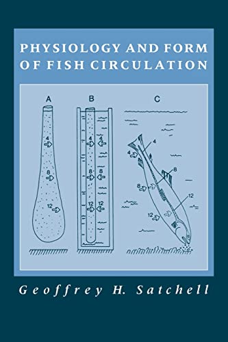 Beispielbild fr Physiology and Form of Fish Circulation zum Verkauf von Lucky's Textbooks