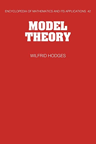 9780521066365: Model Theory (Encyclopedia of Mathematics and its Applications): 42 (Encyclopedia of Mathematics and its Applications, Series Number 42)