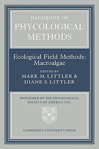 Imagen de archivo de Handbook of Phycological Methods: Ecological Field Methods: Macroalgae a la venta por Anybook.com