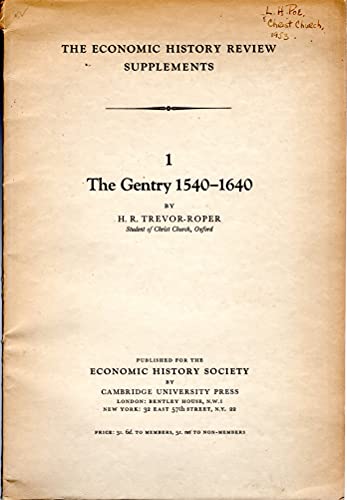 The Gentry,1540-1640 (9780521066501) by Roper, Trevor