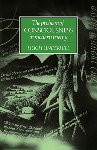 Beispielbild fr The Problem of Consciousness in Modern Poetry zum Verkauf von Powell's Bookstores Chicago, ABAA