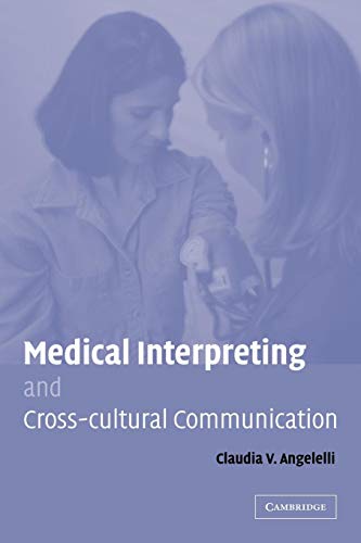 Beispielbild fr Medical Interpreting and Cross-cultural Communication zum Verkauf von HPB-Red