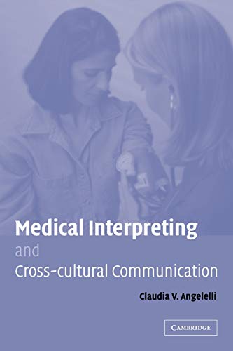 Stock image for Medical Interpreting and Cross-cultural Communication for sale by Goodwill Books