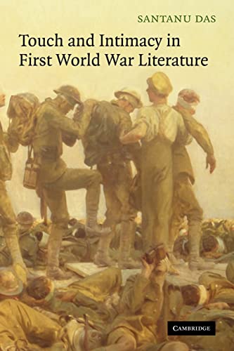 Imagen de archivo de Touch and Intimacy in First World War Literature a la venta por Books From California