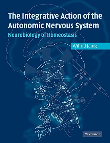 9780521067546: Integ Act Autonomic Nervous System: Neurobiology of Homeostasis