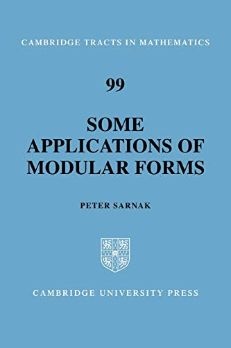9780521067706: Some Applications of Modular Forms