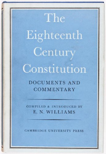 9780521068109: The Eighteenth-Century Constitution 1688-1815: Documents and Commentary