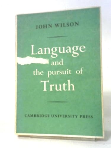 9780521068215: Language and the Pursuit of Truth