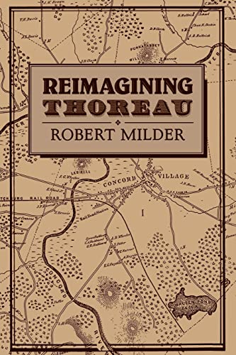 9780521068369: Reimagining Thoreau (Cambridge Studies in American Literature and Culture, Series Number 85)