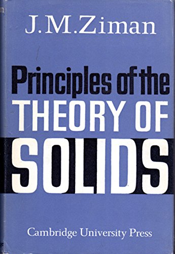 9780521068932: Principles of the Theory of Solids