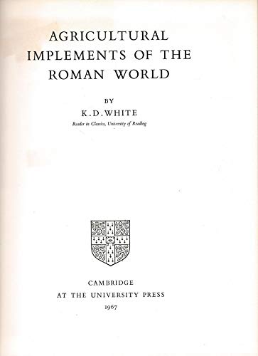 9780521069120: Agricultural Implements of the Roman World