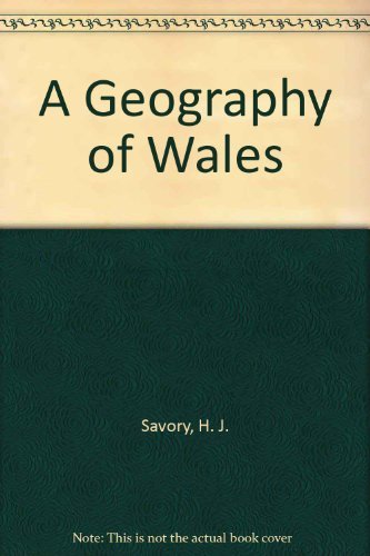 Stock image for A Geography of Wales for sale by Irish Booksellers