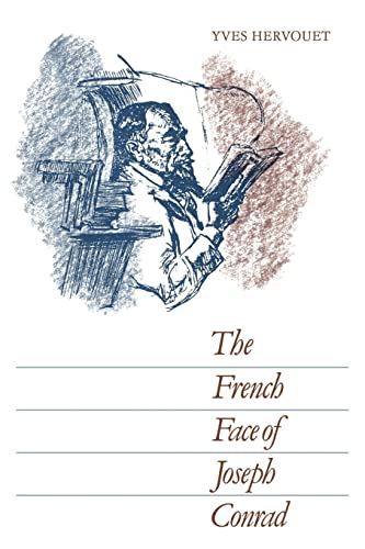 Stock image for The French Face of Joseph Conrad for sale by Lucky's Textbooks