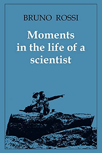 9780521070157: Moments in the Life of a Scientist: 0