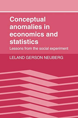 9780521070218: Conceptual Anomalies in Economics: Lessons from the Social Experiment
