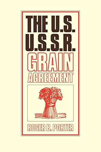 Imagen de archivo de The U.S.-U.S.S.R. Grain Agreement a la venta por Chiron Media