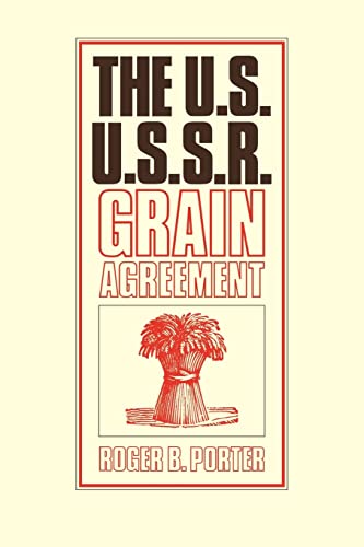 Stock image for The U.S.-U.S.S.R. Grain Agreement for sale by Chiron Media