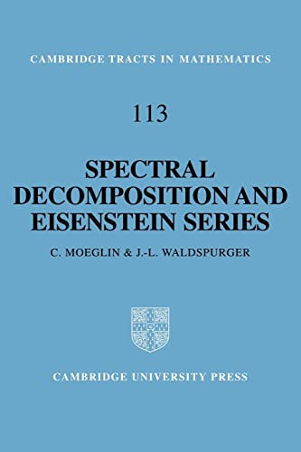 Imagen de archivo de Spectral Decomposition and Eisenstein Series a la venta por Books Puddle