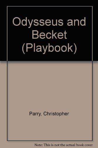 The Retrun of Odysseus and Becket of Canterbury - two plays (UK PB)