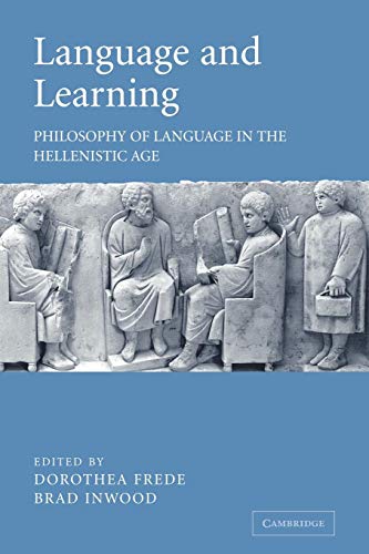 Beispielbild fr Language and Learning: Philosophy of Language in the Hellenistic Age zum Verkauf von Revaluation Books