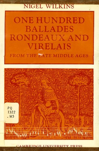 Stock image for One Hundred Ballades Rondeaux and Virelais for sale by Concordia Books