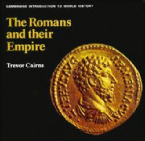 Beispielbild fr The Romans and Their Empire zum Verkauf von Better World Books: West