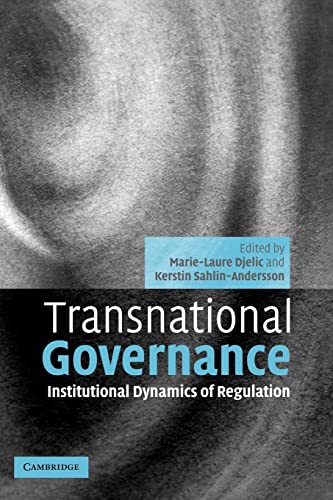 Beispielbild fr Transnational Governance : Institutional Dynamics of Regulation zum Verkauf von Better World Books Ltd