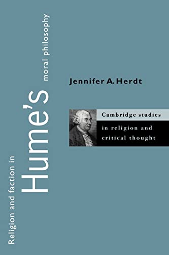 Beispielbild fr Religion and Faction in Hume's Moral Philosophy (Cambridge Studies in Religion and Critical Thought, Series Number 3) zum Verkauf von Lucky's Textbooks
