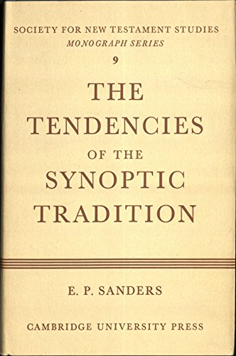 9780521073189: The Tendencies of the Synoptic Tradition