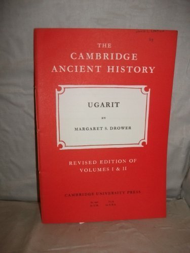 Stock image for Ugarit. The Cambridge Ancient History: 63. Revised Edition of volumes I & II. Volume II, Chapter XXI (b) and IV and V. for sale by Khalkedon Rare Books, IOBA
