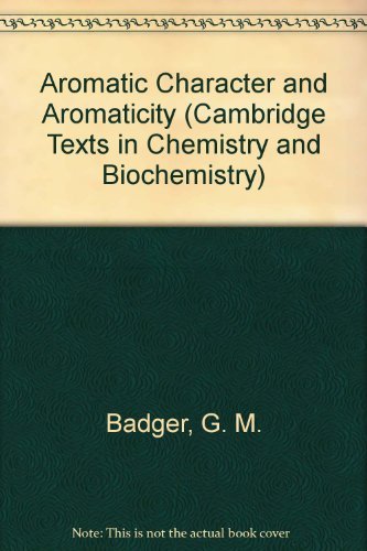 9780521073394: Aromatic Character and Aromaticity (Cambridge Texts in Chemistry and Biochemistry)