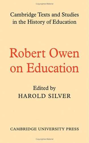 9780521073530: Robert Owen on Education