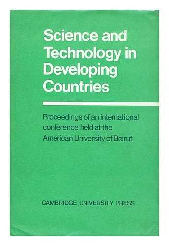 9780521073806: Science and Technology in Developing Countries: Proceedings of a conference held at the American University of Beirut, Lebanon, 27 November–2 December 1967