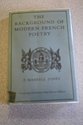 Stock image for The Background to Modern French Poetry : Essays and Interviews for sale by Better World Books