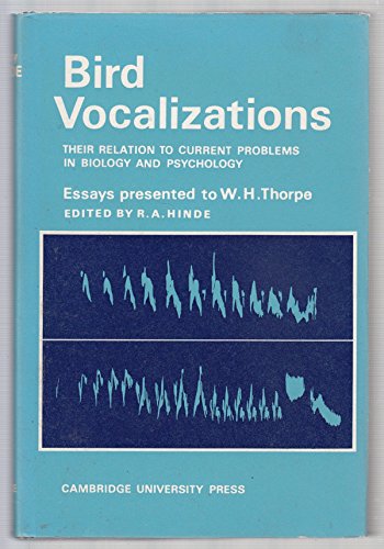 9780521074094: Bird Vocalizations: Their Relations to Current Problems in Biology and Psychology