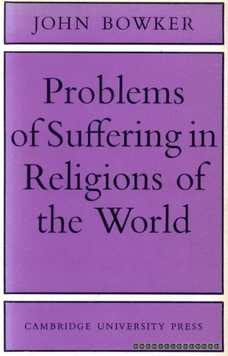 Problems of Suffering in the Religions of the World,