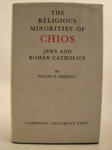 9780521074384: The Religious Minorities of Chios