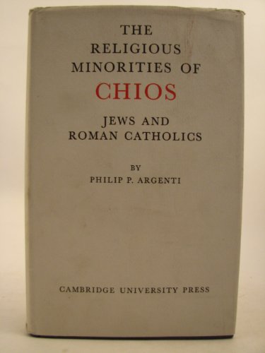 The Religious Minorities of Chios: Jews and Roman Catholics