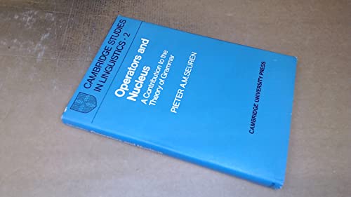 Beispielbild fr Operators and Nucleus: A Contribution to the Theory of Grammar zum Verkauf von Anybook.com