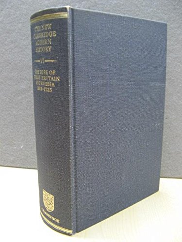 Beispielbild fr The New Cambridge Modern History: The Rise of Great Britain and Russia 1688-1715/25 (Volume 6) zum Verkauf von Anybook.com